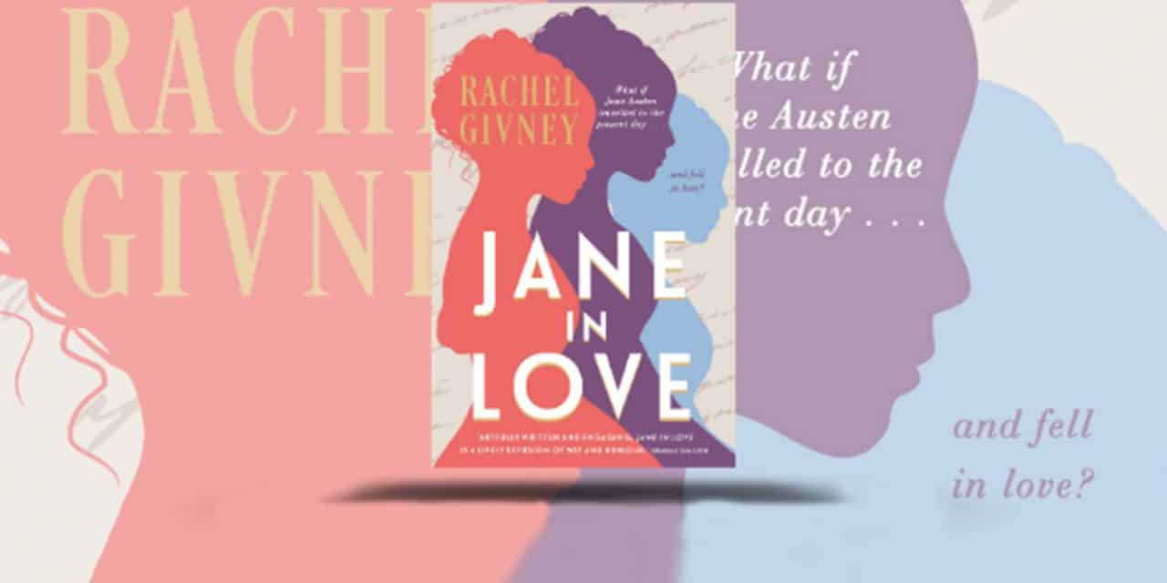 Rachel Givney – Jane in Love