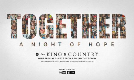 For King and Country – TOGETHER: A Night of Hope