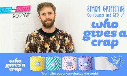 Simon Griffiths – Co-Founder & CEO of Who Gives a Crap