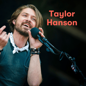 Taylor Hanson – Hanson