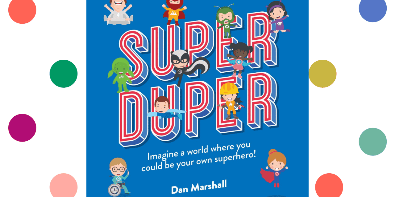 Dan Marshall – Super Duper