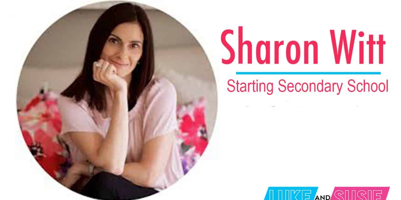 Sharon Witt – Starting Secondary School