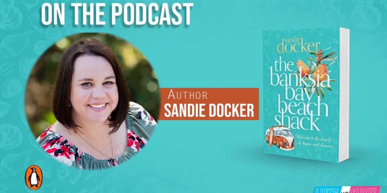 Sandie Docker – The Banksia Bay Beach Shack