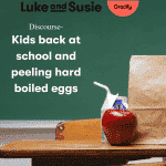 Discourse-Kids back at school and peeling hard boiled eggs