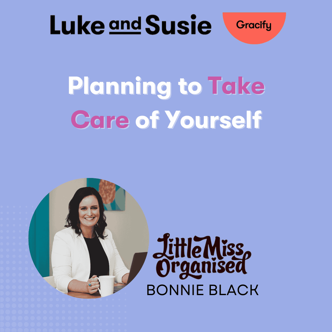 Featured image for “Bonnie Black – Planning to Take Care of Yourself”