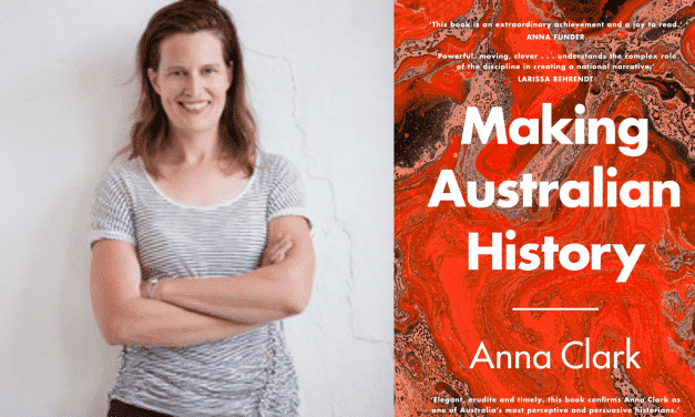 Anna Clark – Making Australian History