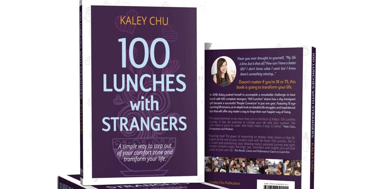 Kaley Chu – 100 Lunches With Strangers